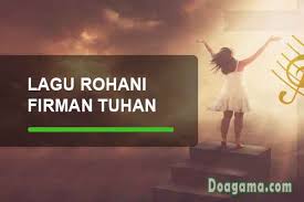 Maybe you would like to learn more about one of these? Daftar Lirik Lagu Rohani Kristen Firman Tuhan Allah Doapengasih