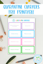 The timer starts after the card has been read. Quarantine Charades Free Printable Game Inner Child Fun