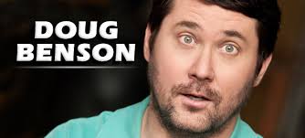 Doug Benson: Broaden Your Mind With One of America's Top Comedians
