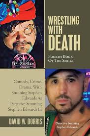Amazon.com: Wrestling with Death: Fourth Book Of The Series: 9781665526265:  Dorris, David W.: Books