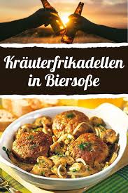 Krauter Frikadellen In Biersosse Rezept Rezepte Essensrezepte Fleisch Gerichte