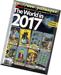 This revelation timeline decoded bible study is about the economist magazine the world in 2017 and how it lines up with revelation prophecy fulfillment. Download The Economist The World In 2017 January 2017 Pdf Magazine