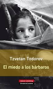 El miedo surge a partir de un peligro que percibe nuestra mente. El Miedo A Los Barbaros Politica Exterior