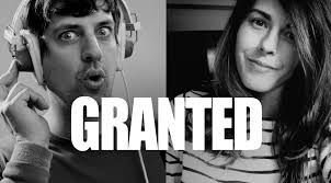 Granted: A New Podcast