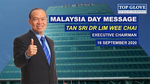 Sales manager at a subsidiary of o.y.l. Top Glove Corporation Bhd Tan Sri Dr Lim Wee Chai S Malaysia Day Message 2020 Facebook