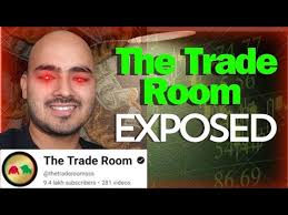 THE TRADE ROOM का पर्दाफाश