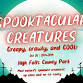 Spook-tacular Creatures event image