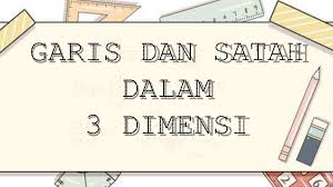Garis dan satah dalam tiga dimensi. Garis Dan Satah Dalam 3 Dimensi Flip Ebook Pages 1 32 Anyflip Anyflip