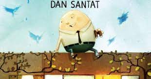 Maybe you would like to learn more about one of these? After The Fall How Humpty Dumpty Got Back Up Again By Dan Santat