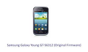 Samsung Galaxy Young Gt S6312 Original Firmware Stock Rom Flash File Download Firmware Samsung Samsung Galaxy