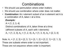 Combinations We Should Use Permutation Where Order Matters Permutations And Combinations Discrete Mathematics College Subjects