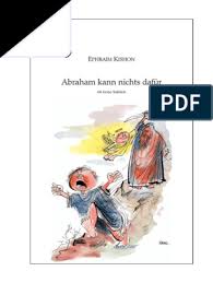 Schreib bitte auch neue schilder: Kishon Ephraim Abraham Kann Nichts Dafur Pdf