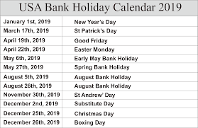 Most federal holidays are also observed as state holidays. Us Bank Holidays Calendar 2019 Us Holiday Calendar Holiday Calendar Calendar Usa