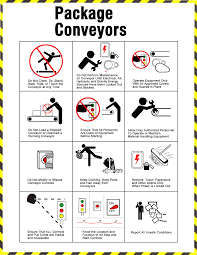 Working Near Package Conveyors Safety Tips Safety Posters Safety Slogans Occupational Health And Safety