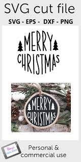 Christmas Ornament SVG - Merry Christmas - Round | Cricut Christmas Ideas,  Cricut Projects Vinyl, Christmas Svg Files