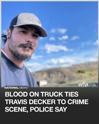 Authorities have linked Travis Decker, accused of killing his three  daughters in Washington state, to blood found