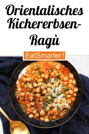 Orientalisches Kichererbsen Ragu Rezept Indische Vegetarische Rezepte Marokkanische Rezepte Suppen Rezept Vegetarisch