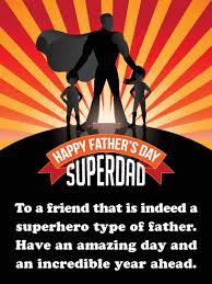 Father's day messages, happy father's day 2016 wishes quotes from daughter, son. Superhero Dad Happy Father S Day Card For Friends Birthday Greeting Cards By Davia