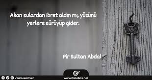 Insan insan derler idi insan nedir şimdi bildim can can deyü söylerlerdi ben can nedir şimdi bildim. Muhyiddin Abdal Siirleri Fazil Say Sozleri Yasanacak Dunya Muhyiddin Abdal Turk Hurufi Sairdir Lamina Napa