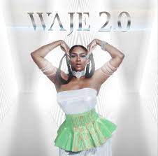 Waje shares new album “Waje 2.0” | Album Talks