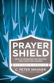 Peter wagner of the charles e. Prayer Shield Ebook By C Peter Wagner 9781441268976 Rakuten Kobo United States