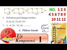 Pelajari materi latihan soal dan pembahasan matematika smp kelas 8 ktsp. Uji Kompetensi 1 No 1 2 3 4 5 6 7 8 9 10 11 12 Kelas 8 Smp Mts Semester 1 Pola Barisan Halaman 34 Youtube