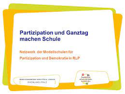Renegotiation of commitments already made should be avoided. Partizipation Und Ganztag Machen Schule Netzwerk Der Modellschulen Fur Partizipation Und Demokratie In Rlp Ppt Video Online Herunterladen