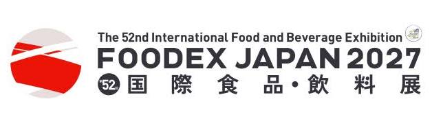 FOODEX JAPAN 2027 "The 52th International Food and Beverage Exhibition