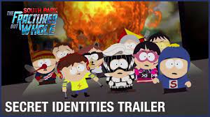South Park The Fractured But Whole Secret Identities Trailer System Requirements
