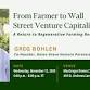 From Farmer to Wall Street Venture Capitalist: A event image