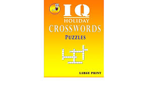 The best part about sunday crossword? Iq Holiday Crosswords Puzzles Large Print Crossword Puzzle The Ultimate Book Featuring A New Collection Of Challenging Conundrums Dee Thong 9781721253708 Amazon Com Books