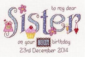 Maybe you would like to learn more about one of these? Sister Birthday Cross Stitch Kit Cross Stitch Cross Stitch Art Cross Stitch Kit