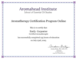 Certified clinical aromatherapist certificate after any 50hr module & certified clinical master aromatherapist after 200hr. How I Became A Certified Aromatherapist Marvy Moms