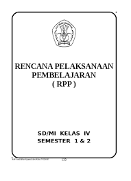 Maybe you would like to learn more about one of these? Rpp Tik Sd Kelas 4 6 Rpp Tik Sd 4 6 Ktsp Zip Ed 1321 Times 318 Kb