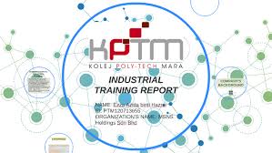 Ezza S Industrial Training Final Presentation Kptm By Ezza Hazmi
