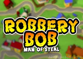Robbery Bob Money Mod Download Apk Robbery Bob Mod