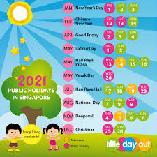 A celebration of father's of all ages. 11 Singapore Public Holidays 2021 Dates 4 Long Weekends To Look Forward To Next Year Little Day Out