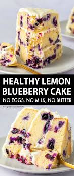 Healthy Lemon Blueberry Cake No Eggs No Milk No Butter In 2020 Healthy Holiday Desserts Healthy Vegan Desserts Confectionary Recipes