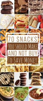 70 Homemade Snack Recipes Homemade Snacks Homemade Snacks Recipes Diy Snacks