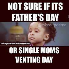 In catholic nations of europe, it's been celebrated on november 16 as. Instagram Photo By Inkedupdame Lisa Teran Via Iconosquare Father S Day Memes Mothers Day Meme Mom Day