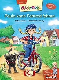 Bildermaus Meine Beste Freundin Paula Paula Kann Fahrrad Fahren Fahrrad Fahren Fahrrad Beste Freundin