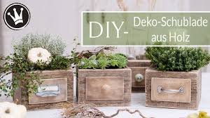 Diy Herbstdeko Deko Schublade Aus Holz Selber Machen Adventsdeko Upcycling Dekoideenreich Youtube Dekoideenreich Deko Herbstdeko