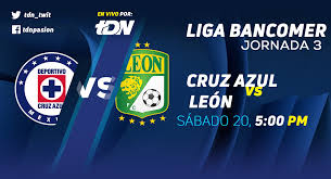 En vivo y en directo: En Que Canal Juega Cruz Azul Vs Leon En Vivo Liga Mx 2018 A Que Hora Juega En Vivo