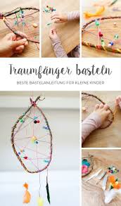 Traumfanger Basteln Traumfanger Basteln Kinder Geschenke Basteln Mit Kindern Traumfanger Basteln
