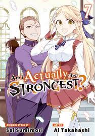 Am I Actually the Strongest? 7 Manga eBook by Sumimori Sai - EPUB Book |  Rakuten Kobo United States