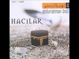 Abdurrahman Onul Hacilar Ilahisi Full Youtube