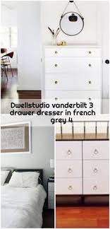 Dwellstudio Vanderbilt 3 Drawer Dresser In French Grey 4 Drawer Dresser Dwellstudio Fre