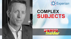 Marketing Complex Products with Experian Marketing CMO -- Makers of  FreeCreditScore.com