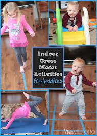 Soccer or baseball help preschoolers practice their throwing and catching, kicking, and hitting. Indoor Gross Motor Activities For Toddlers Viva Veltoro