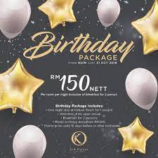 April 15, 2019 by angie ling. 11 Jun 31 Oct 2019 Kip Hotel Birthday Package Promo Everydayonsales Com